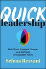 Selena Rezvani: Quick Leadership, Buch