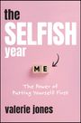 Valerie Jones: The Selfish Year, Buch