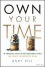 Andy Hill: Own Your Time, Buch