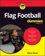 Diana Flores: Flag Football for Dummies, Buch