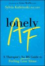 Sylvia Kalicinski: Lonely AF, Buch