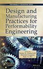 : Modern Design and Manufacturing Practices for Performability Engineering, Buch