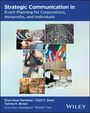 Sheri Parmelee: Strategic Communication in Event Planning for Corporations, Nonprofits, and Individuals, Buch