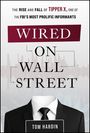 Tom Hardin: Wired on Wall Street, Buch