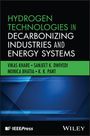 Vikas Khare: Hydrogen Technologies in Decarbonizing Industries and Energy Systems, Buch