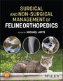 Surgical and Non-Surgical Management of Feline Orthopedics, Buch