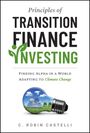 Robin Castelli: Principles of Transition Finance Investing, Buch