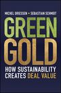 Michel Driessen: ESG as a Value Creator or Destroyer, Buch