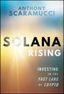 Anthony Scaramucci: Solana Rising, Buch