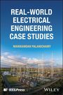 Manikandan Palanichamy: Real-World Electrical Engineering Case Studies, Buch