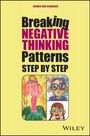 Hannie van Genderen: Break Your Negative Patterns in Five Steps, Buch