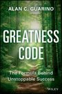 Alan C Guarino: Greatness Code, Buch