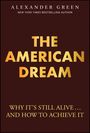 Alexander Green: The American Dream, Buch