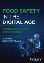 "Food Safety in the Digital Age: Fundamentals to Applications" von Gu Pang und Helen Onyeaka. Grafik mit digitalen Symbolen.
