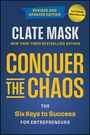 Clate Mask: Conquer the Chaos, Buch