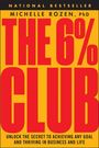 Michelle Rozen: The 6% Club, Buch