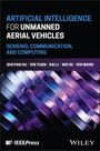 Shuyan Hu: Artificial Intelligence for Unmanned Aerial Vehicles, Buch