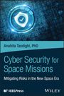 Anahita Tasdighi: Cyber Security for Space Missions, Buch