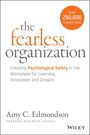 Amy C. Edmondson: The Fearless Organization, Buch