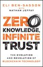Eli Ben-Sasson: Zero Knowledge, Infinite Trust, Buch