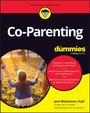 "Co-Parenting for dummies" von Jann Blackstone, Tipps für erfolgreiche Kommunikation. Kind hält Hände der Eltern.