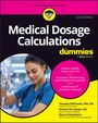 Vanessa Depuente: Medical Dosage Calculations for Dummies, Buch