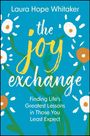 Laura Hope Whitaker: The Joy Exchange, Buch