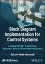 Ruba Al-Mulla Hummadi: Block Diagram Implementation for Control Systems, Buch