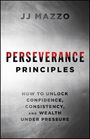 J J Mazzo: Perseverance Principles, Buch