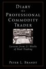 Peter L Brandt: Diary of a Professional Commodity Trader, Buch