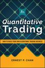 Ernest P Chan: Quantitative Trading, Buch