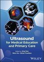 Ultrasound for Medical Education and Primary Care, Buch