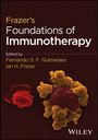 "Frazer's Foundations of Immunotherapy", bearbeitet von Fernando Guimaraes, Ian Frazer. Zwei bunte Zellstrukturen.