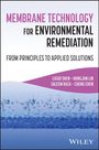 : Membrane Technology for Environmental Remediation, Buch