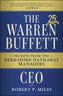 „THE WARREN BUFFETT CEO, SECRETS FROM THE BERKSHIRE HATHAWAY MANAGERS“ von Robert P. Miles; Gelb-Blaues Design, Jubiläumslogo.