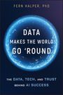 Fern Halper: Data Makes the World Go 'Round, Buch
