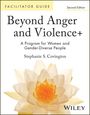 Stephanie S Covington: Beyond Anger and Violence, Buch