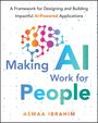 Asmaa Ibrahim: Making AI Work for People, Buch