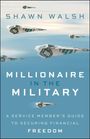 Shawn Walsh: Millionaire in the Military, Buch