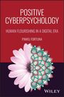 „Positive Cyberpsychology: Human Flourishing in a Digital Era“ von Paweł Fortuna. Ein halbes Blume, halbes Mandala.