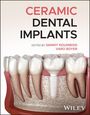 "Ceramic Dental Implants, edited by Sammy Noumbissi, Varo Boyer." Illustration eines Zahns mit Keramikimplantat.
