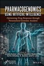 "PHARMACOGENOMICS USING ARTIFICIAL INTELLIGENCE" und "Optimizing Drug Response through Personalized Genomic Analysis". Moleküle und DNA umrahmen eine menschliche Figur.