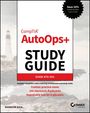 "CompTIA AutoOps+ STUDY GUIDE EXAM AT0-001. Includes practice exam, flashcards, glossary. Links unten: Brandon Rich."