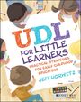"UDL for Little Learners: Practical Strategies for Early Childhood Educators" von Jeff Horwitz. Kinder zeichnen.