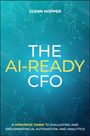 Text oben: Glenn Hopper. Groß: THE AI-READY CFO. Unten: A STRATEGIC GUIDE. Hintergrund in blauem Schaltkreis-Design.