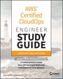 "AWS Certified CloudOps Engineer Study Guide für Associate (SOA-C03) Exam, inklusive Online-Tools und Praxisprüfungen."