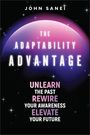 "THE ADAPTABILITY ADVANTAGE. UNLEARN THE PAST, REWIRE YOUR AWARENESS, ELEVATE YOUR FUTURE." Oben ein halber lilafarbener Kreis.