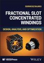 Titel: "Fractional Slot Concentrated Windings", Autorenname: "Gurakuq Dajaku", Abbildung von zwei elektrischen Bauteilen.