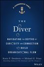 Titel: "The Diver". Untertitel: "Navigating the Depths of Curiosity and Connection to Build Organizational Flow". Autoren: Katie P. Desiderio und Michael G. Frino. Logo: Ein Anker.