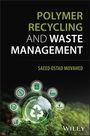 Text: "POLYMER RECYCLING AND WASTE MANAGEMENT" von "SAEED OSTAD MOVAHED". Unten Recycling-Symbol auf grüner Kugel.